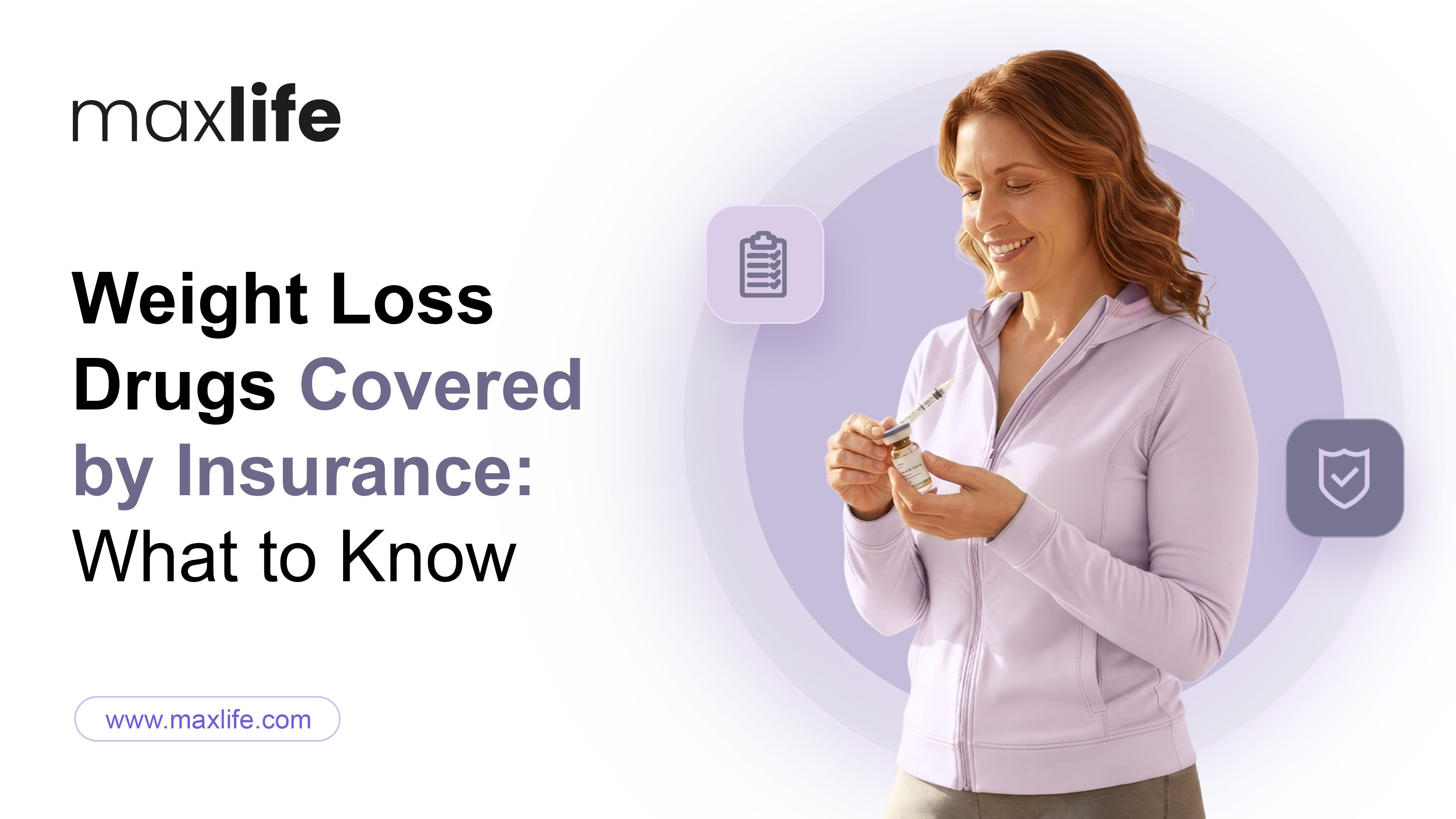 Text 'Weight Loss Drugs Covered by Insurance: What to Know' with a smiling woman.